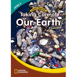 Taking Care Of Our Earth World Windows 3 Book