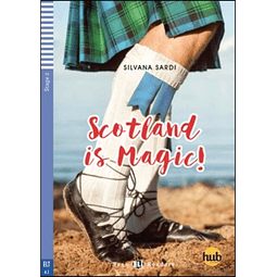 Scotland Is Magic ! Teen Hub Readers Stage 2
