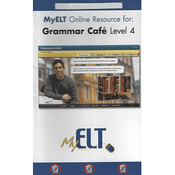 Grammar Cafe Level 4 My Elt Online Resource