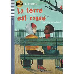 La Terre Est Ronde Lectures Hub Juniors Niveau 2