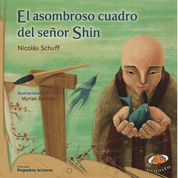 El Asombroso Cuadro Del Señor Shin Pequeños Lectores