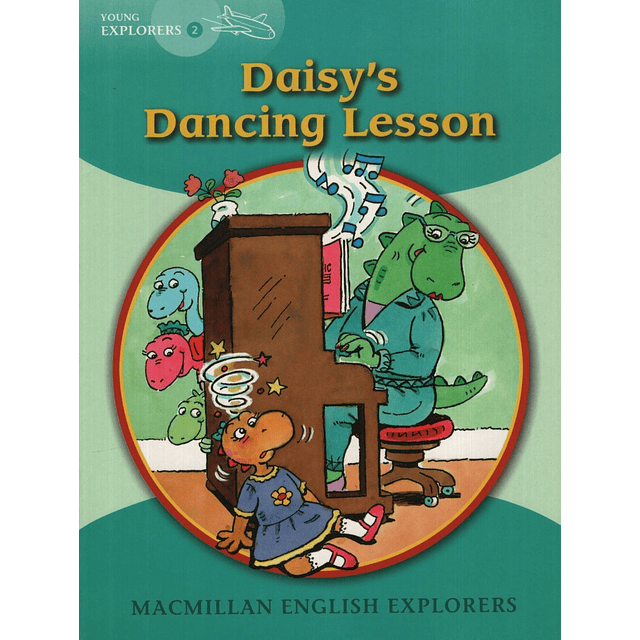 Daisy's Dancing Lesson Macmillan English Young Explorers 2