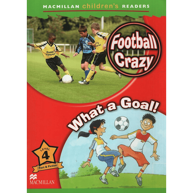 Football Crazy Macmillan Children Readers 4