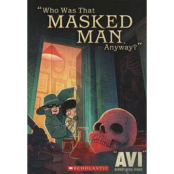 Who Was That Masked Man Anyway?