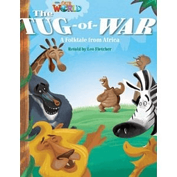 Our World Readers 4 The Tug Of War reader brit 