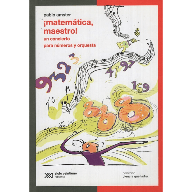 Matematica Maestro!: Un Concierto Para Numeros Y Orquesta