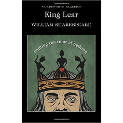 King Lear Wordsworth Classics