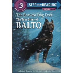 The Bravest Dog Ever Step Into Reading 3