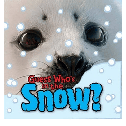 Guess Who's In The Snow