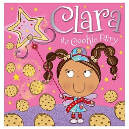 Clara The Cookie Fairy Storybook