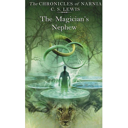 The Chronicles Of Narnia 1: The Magician's Nephew