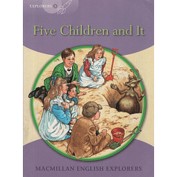 Five Children And It Macmillan English Explorers 5