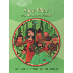Snow White Macmillan English Explorers 3