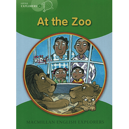 At The Zoo Macmillan English Explorers Little A