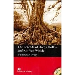 The Legends Of Sleepy Hollow And Rip Van Winkle Macmillan
