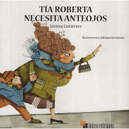 Tia Roberta Necesita Anteojos