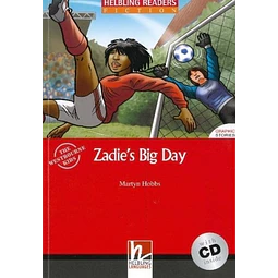 Zadie's Big Day + Audio Cd Helbling Readers