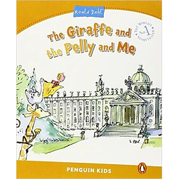 The Giraffe And The Pelly And Me Penguin Kids Level 3