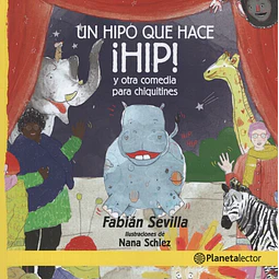 Un Hipo Que Hace Hip Y Otra Comedia Para Chiquitines Plane