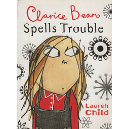 Clarice Bean Spells Trouble