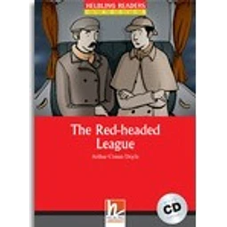 The Red headed League + Audio Cd Level 2 Classics