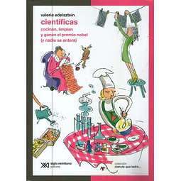 Cientificas: Cocinan Limpian Y Ganan El Premio Nobel Cienc