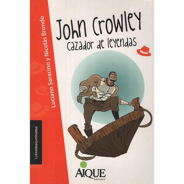 John Crowley Cazador De Leyendas Latramaquetrama