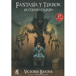 Fantasia Y Terror En Cuerno Callado