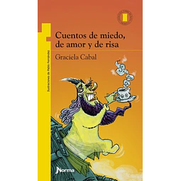 Cuentos De Miedo De Amor Y De Risa Torre De Papel Amarill