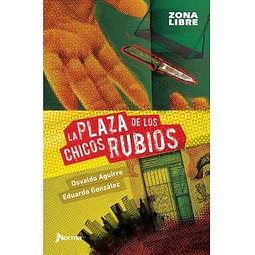 La Plaza De Los Chicos Rubios Zona Libre