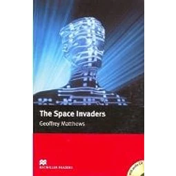 The Space Invaders Macmillan Readers Intermediate + Audio