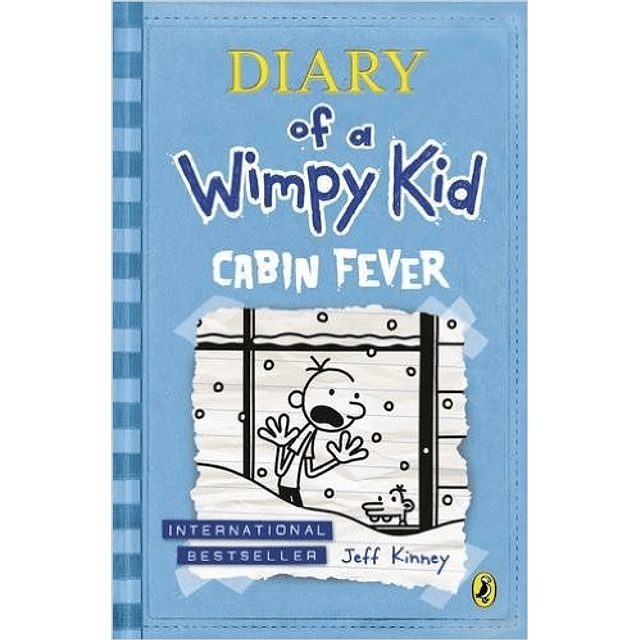 Diary Of A Wimpy Kid 6: Cabin Fever