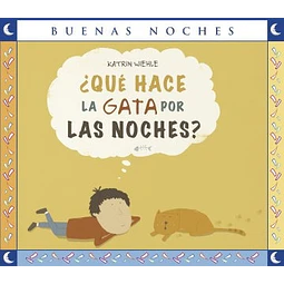 Que Hace La Gata Por Las Noches Buenas Noches