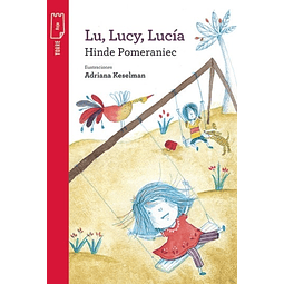 Lu Lucy Y Lucía Torre De Papel Roja