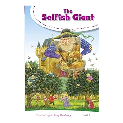The Selfish Giant Story Readers 2