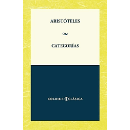 Categorias Aristoteles Colihue Clasica