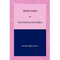 Una Vuelta De Tuerca Henry James