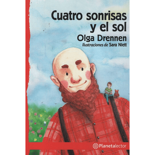 Cuatro Sonrisas Y El Sol Planeta Lector Rojo