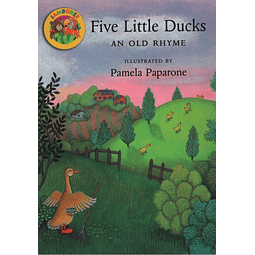 Five Little Ducks: An Old Rhyme Jamboree