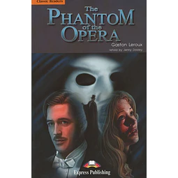 The Phantom Of The Opera Elt Classic Readers 5
