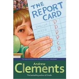 The Report Card Andrew Clements