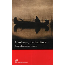 The Pathfinder Hawk eye Macmillan Readers Beginner