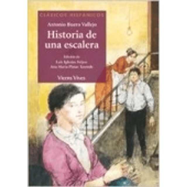 Historia De Una Escalera Clasicos Hispanicos