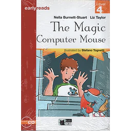 The Magic Computer Mouse Earlyreads 4 + Audio Cd