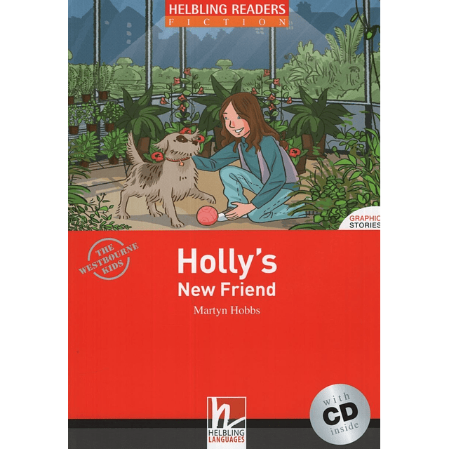 Holly's New Friends + Audio Cd Helbling Readers Level 1