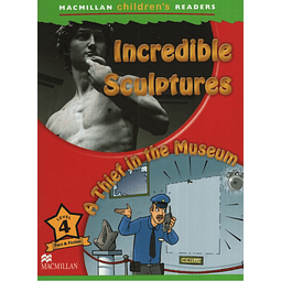 Incredible Sculptures A Thief In The Museum Macmillan Ch