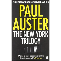 The New York Trilogy Paul Auster
