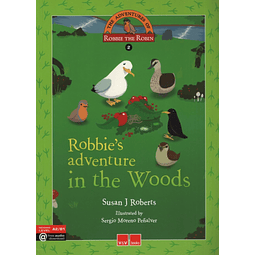 Robbie's Adventure In The Woods The Adventures Of Robbie T