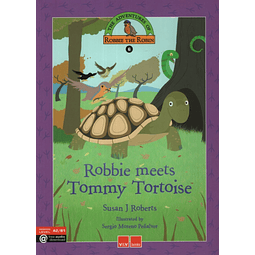 Robbie Meets Tommy Tortoise The Adventures Of Robbie The R