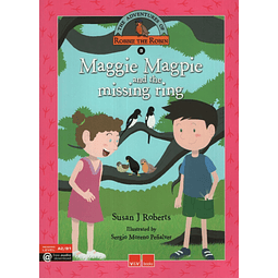 Maggie Magpie And The Missing Ring The Adventures Of Robbi